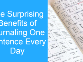 The Surprising Benefits of Journaling One Sentence Every Day