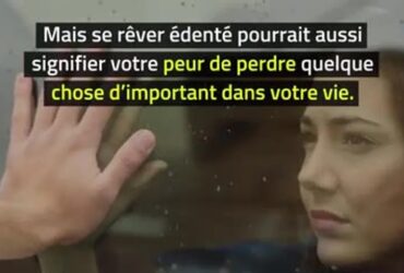 12 interprétations rever de perdre ses dents