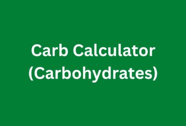 Carb Calculator (Carbohydrates)
