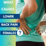 Female Lower Back Pain: Understanding and Treatment Options